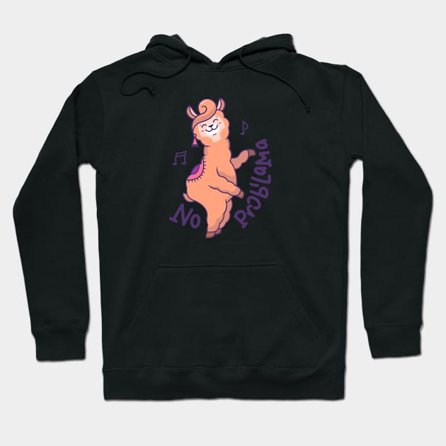 Cute Llama No Probllama Hoodie by mchda